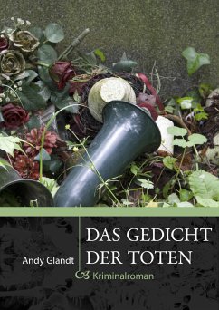 Das Gedicht der Toten (eBook, ePUB) - Glandt, Andy