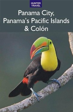 Panama City, Panama's Pacific Islands & Colon (eBook, ePUB) - Patricia Katzman
