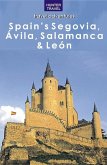 Spain's Segovia, Salamanca & Castilla y Leon (eBook, ePUB)