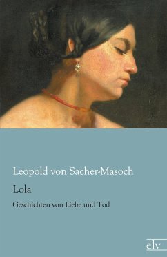 Lola - Sacher-Masoch, Leopold von