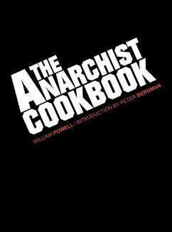 The Anarchist Cookbook - Powell, William