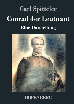 Conrad der Leutnant - Spitteler, Carl