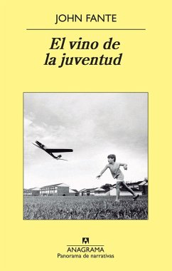 El vino de la juventud - Fante, John