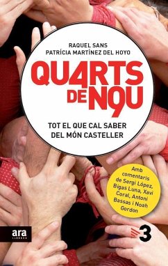 Quarts de nou : Tot el que et cal saber del món casteller - Sans Guerra, Raquel; Martínez del Hoyo Guri, Patrícia