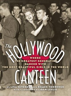 The Hollywood Canteen - Mitchell, Lisa; Torrence, Bruce