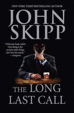 The Long Last Call - Skipp, John