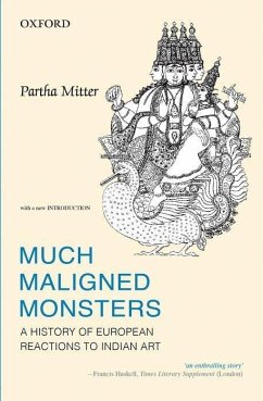Much Maligned Monsters - Mitter, Partha