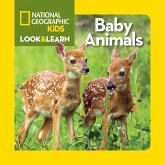 National Geographic Kids Look & Learn: Baby Animals National Geographic Kids Look & Learn: Baby Animals