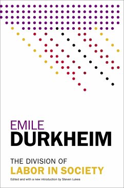 The Division of Labor in Society - Durkheim, Emile