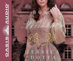 Born of Persuasion - Dotta, Jessica