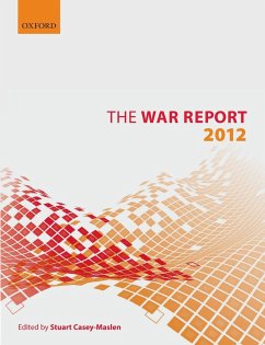 War Report - Casey-Maslen, Stuart