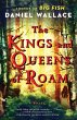 The Kings and Queens of Roam: A Novel