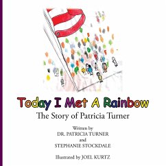 Today I Met a Rainbow - Stockdale, Stephanie