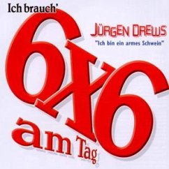 6x6 am Tag - Jürgen Drews