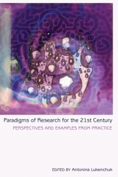 Paradigms of Research for the 21st Century