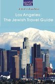 Los Angeles: A Jewish Travel Guide (eBook, ePUB)