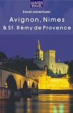 Avignon, Nimes & St. Remy de Provence (eBook, ePUB)