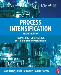 Process Intensification (eBook, ePUB) - Reay, David; Ramshaw, Colin; Harvey, Adam