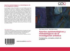 Aportes epistemológicos y metodológicos de la investigación artística - García, Silvia Susana;Belén, Paola Sabrina
