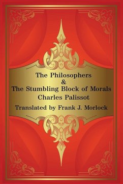 The Philosophers & The Stumbling Block of Morals - Palissot, Charles