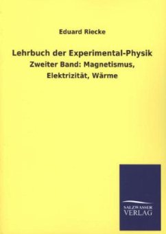 Lehrbuch der Experimental-Physik - Riecke, Eduard