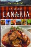 La cocina canaria La cocina canaria