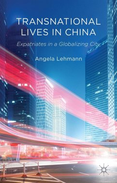 Transnational Lives in China - Lehmann, A.