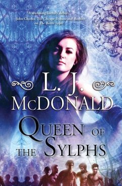 Queen of the Sylphs - McDonald, L. J.