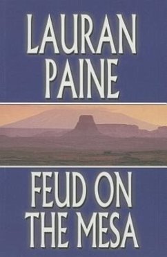 Feud on the Mesa - Paine, Lauran