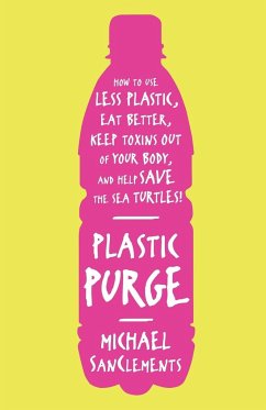 Plastic Purge - SanClements, Michael