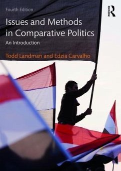 Issues and Methods in Comparative Politics - Landman, Todd;Carvalho, Edzia