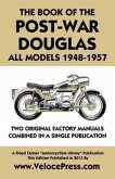 Book of the Post-War Douglas All Models 1948-1957