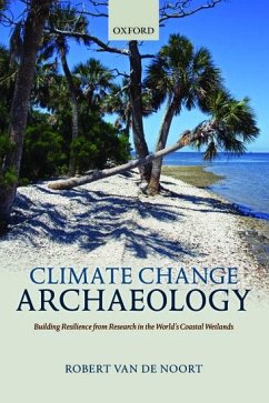 Climate Change Archaeology - de Noort, Robert van