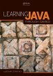 Learning Java Through Games - Bild 1