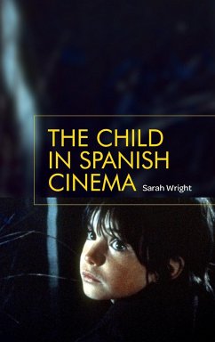 The child in Spanish cinema - Wright, Sarah