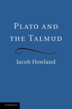 Plato and the Talmud - Howland, Jacob