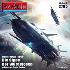 Perry Rhodan 2705: Die Sippe der Würdelosen (MP3-Download) - Thurner, Michael Marcus