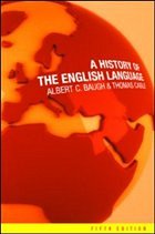 A History of the English Language - Baugh, Albert C. / Cable, Thomas