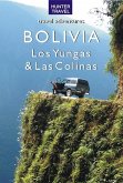 Bolivia - Los Yungas & Las Colinas (eBook, ePUB) Bolivia - Los Yungas & Las Colinas (eBook, ePUB)