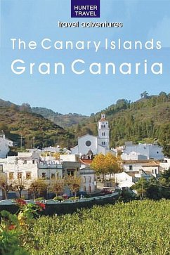 The Canary Islands: Gran Canaria (eBook, ePUB) - Lipscomb, Kelly