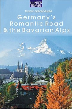 Germany's Romantic Road & the Bavarian Alps (eBook, ePUB) - Henrik Bekker