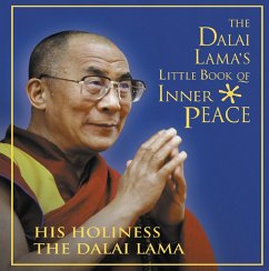 The Dalai Lama's Little Book of Inner Peace (eBook, ePUB) - Dalai Lama, His Holiness the