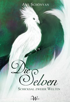 Die Selven (eBook, ePUB) - Schönyan, Ane