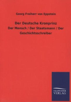 Der Deutsche Kronprinz - Eppstein, Georg Freiherr von