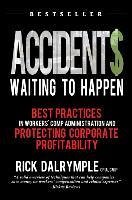 Accidents Waiting to Happen - Dalrymple, Rick