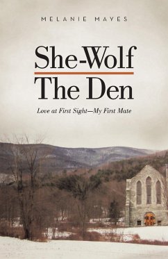 She-Wolf - The Den - Mayes, Melanie