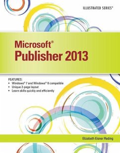 Microsoft Publisher 2013 Illustrated - Reding, Elizabeth