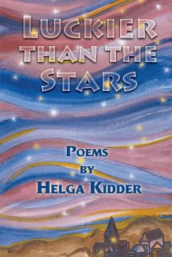 Luckier Than the Stars - Kidder, Helga
