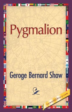 Pygmalion - Shaw, George Bernard