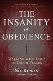 The Insanity of Obedience